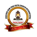 Precious New True Faith Church International(Canada Branch) Banner